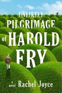 cover The Unlikely Pilgrimage of Harold Fry